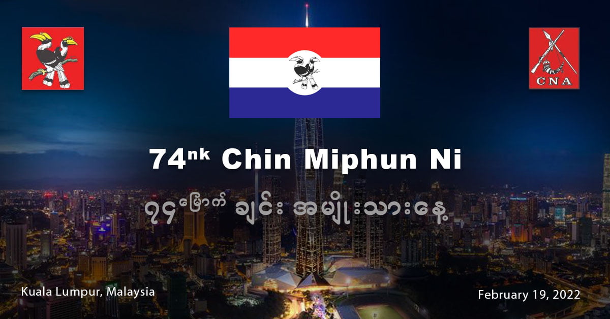 CNF hruainak in Malaysia ah ’74nk Chin Miphun Ni’ an tuah lai